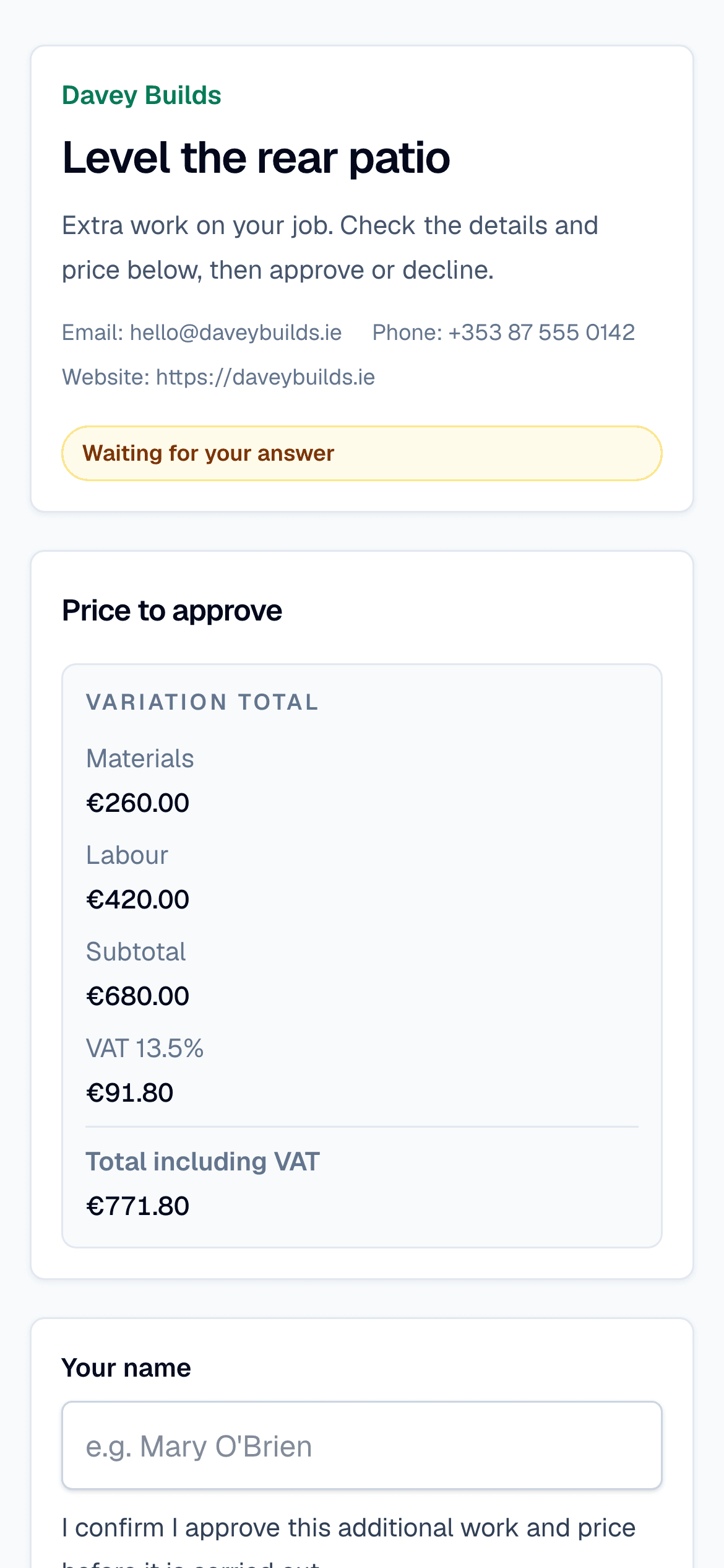 The customer approval page on a phone, showing the business name, the price with VAT, the approve and decline buttons, and the site photos attached to the extra.